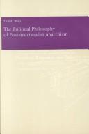 The Political Philosophy of Poststructuralist Anarchism by Todd May