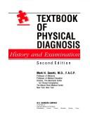 Cover of: Textbook of physical diagnosis: history and examination