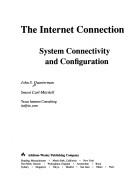 The Internet connection by John S. Quarterman
