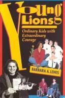 Cover of: Young lions by Barbara A. Lewis