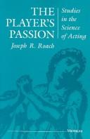 Cover of: The player's passion by Joseph R. Roach