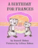 Cover of: A birthday for Frances
