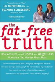 Cover of: The Fat-Free Truth by Suzanne Schlosberg, Liz Neporent