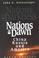 Cover of: Nations at dawn--China, Russia, and America