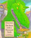 Cover of: The beast with a thousand teeth by Terry Jones