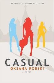 Casual by Oksana Robski