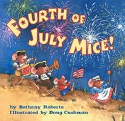 Cover of: Fourth of July mice! by Bethany Roberts