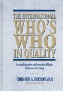 Cover of: The International who's who in quality