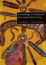 Cover of: An Anthology of Colonial and Postcolonial Short Fiction | Dean Baldwin