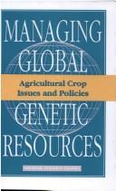 Cover of: Agricultural crop issues and policies | 