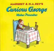 Cover of: Curious George Makes Pancakes