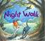 Cover of: Night walk