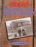 Cover of: Rough & ready homesteaders by A. S. Gintzler