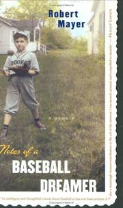 Cover of: Notes of a Baseball Dreamer by Robert Mayer