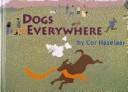 Cover of: Dogs everywhere