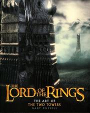 Cover of: The  Lord of the Rings: The Art of The Two Towers