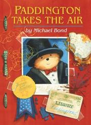 Cover of: Paddington Takes the Air by Michael Bond