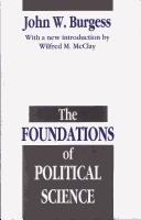 Cover of: The foundations of political science