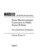 Cover of: From macroeconomic correction to public sector reform: the critical role of evaluation