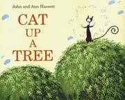 Cover of: Cat Up a Tree by Ann Hassett, John Hassett