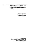 Cover of: The VM/ESA user's and applications handbook by Smith, Philip H. III.