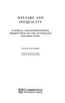 Cover of: Welfare and inequality: national and international perspectives on the Australian welfare state
