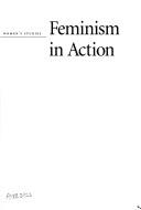 Cover of: Feminism in action by Jean F. O'Barr