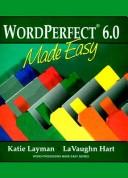 Cover of: WordPerfect 6.0 made easy