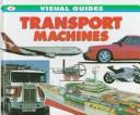 Transport machines by Norman S. Barrett