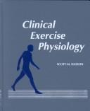 Cover of: Clinical exercise physiology