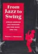 Cover of: From jazz to swing by Thomas J. Hennessey