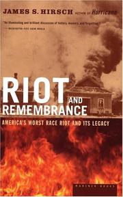 Cover of: Riot and Remembrance by James S. Hirsch