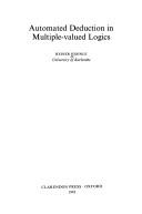 Cover of: Automated deduction in multiple-valued logics by Reiner Hähnle