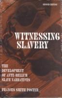 Cover of: Witnessing slavery by Frances Smith Foster