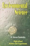 Cover of: Environmental science: high-school science fair experiments