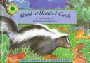 Cover of: Skunk at Hemlock Circle