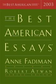Cover of: The Best American Essays 2003 (The Best American Series (TM)) by 