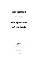 Cover of: The spectacle of the body: stories