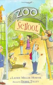 Cover of: Zoo School by Laurie Miller Hornik