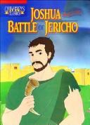 Cover of: Joshua and the battle of Jericho