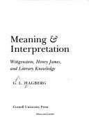 Cover of: Meaning & interpretation | Garry Hagberg