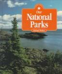Cover of: Our national parks