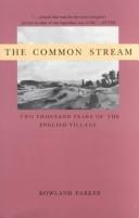Cover of: The common stream by Rowland Parker