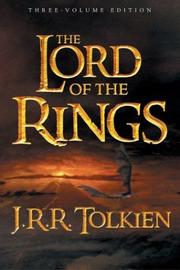 Cover of: The lord of the rings by J.R.R. Tolkien