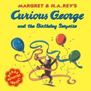 Cover of: Margret & H.A. Rey's Curious George and the birthday surprise