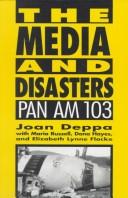 Cover of: The media and disasters by Joan Deppa