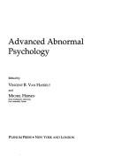 Cover of: Advanced abnormal psychology by edited by Vincent B. Van Hasselt and Michel Hersen.