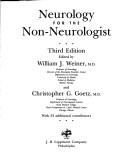 Cover of: Neurology for the non-neurologist by edited by William J. Weiner and Christopher G. Goetz ; with 33 additional contributors.