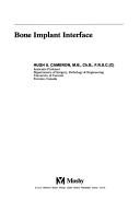 Cover of: Bone implant interface by Hugh U. Cameron