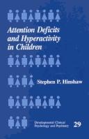 Cover of: Attention deficits and hyperactivity in children by Stephen P. Hinshaw